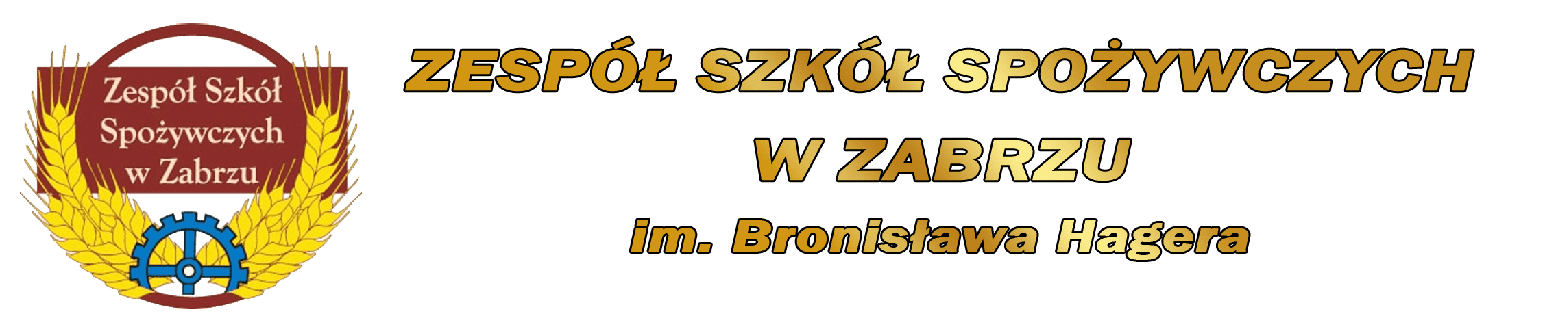 ZESPÓŁ SZKÓŁ SPOŻYWCZYCH im. dr Bronisława Hagera